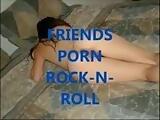 Friends Porn Rock-N-Roll